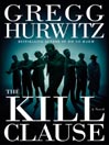 The Kill Clause By Gregg Hurwitz